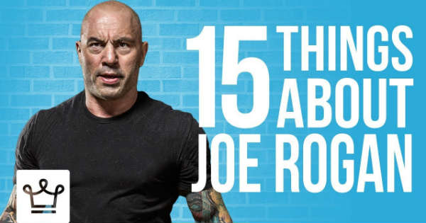 15 Things About JOE ROGAN 2