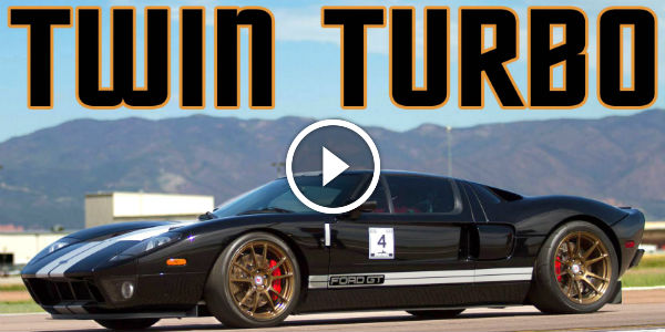 TWIN TURBO FORD GT