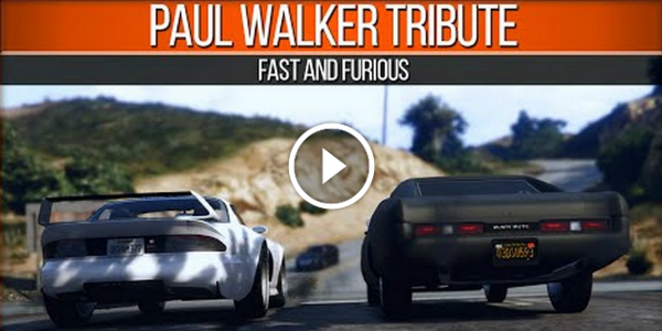 GTA 5 Tribute Video For PAUL WALKER!!! He Is Just One Lap Ahead Of Us! GREAT WORK! 23