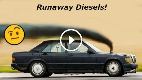 Diesel Runaway Engines