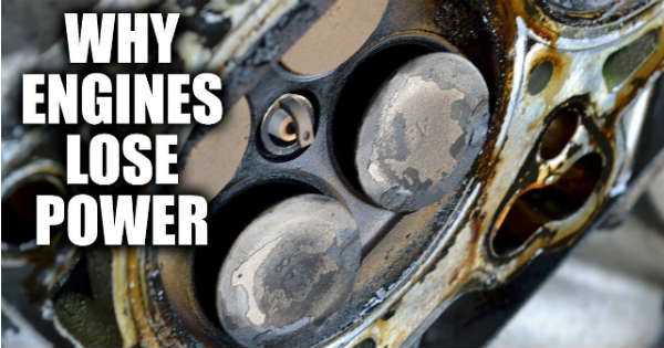 Here Are 10 Reasons Why Engines Lose Power 1