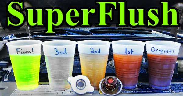SUPER FLUSH Your Car Cooling System 1