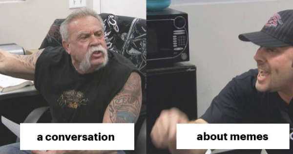 american chopper meme awesome